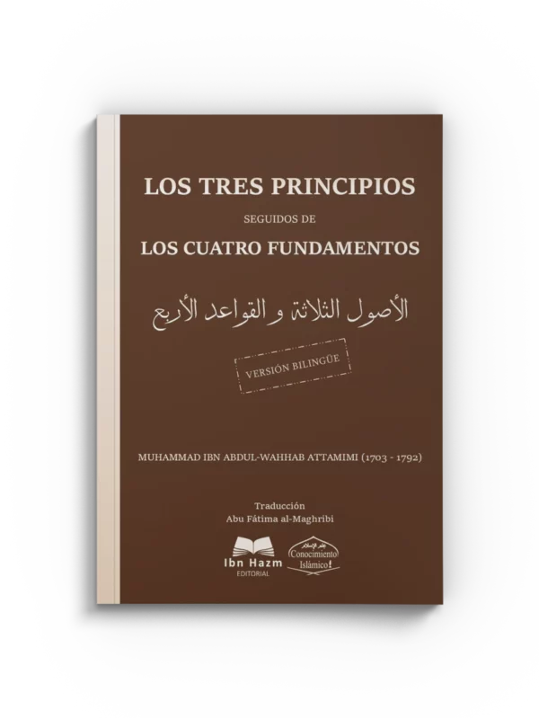 Los tres principios y los cuatro fundamentos