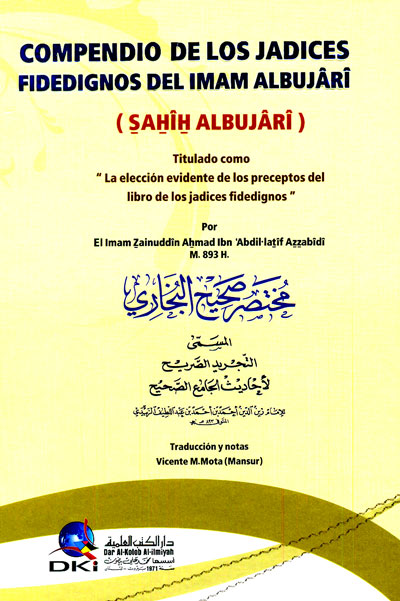 Compendio de los hadices fidedignos del imán Al-Bujari
