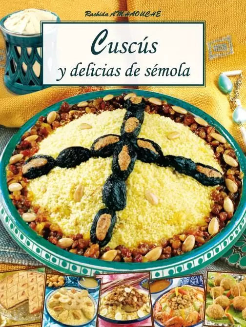 Cuscús y delicias de sémola