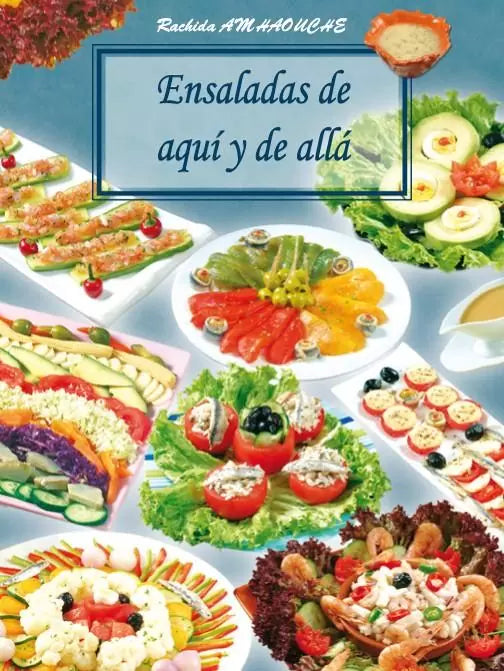 Ensaladas de aquí y de allá