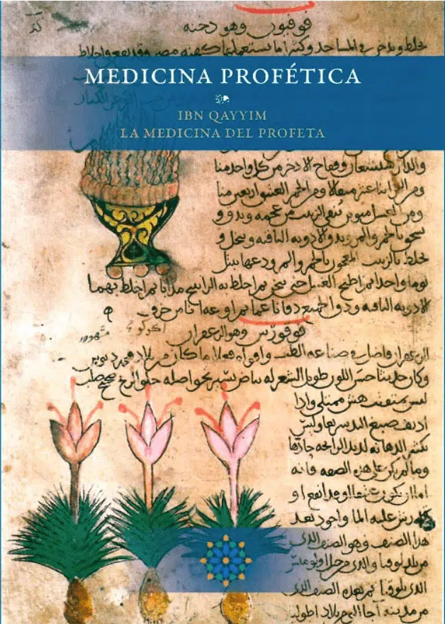 La Medicina del Profeta – Ibn Qayyim