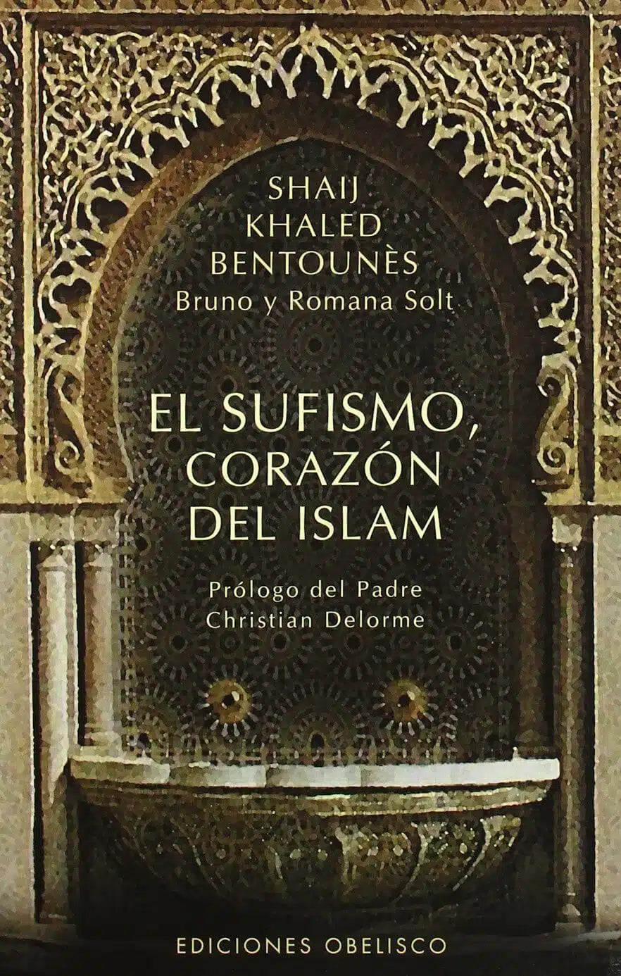 El sufismo, Corazón del Islam